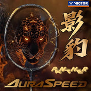 VICTOR Auraspeed Panther Badminton Racquet 4U/G5– Unstrung & Free Grip - Gem Sports
